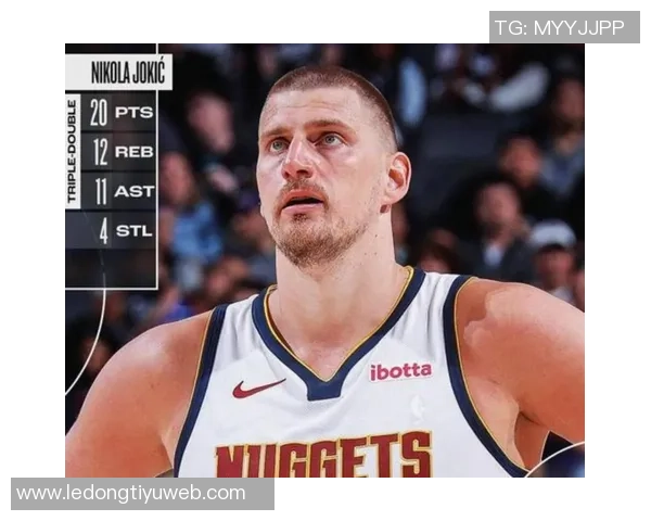 约基奇三节表现出色14分9板12助攻助球队稳居领先位置